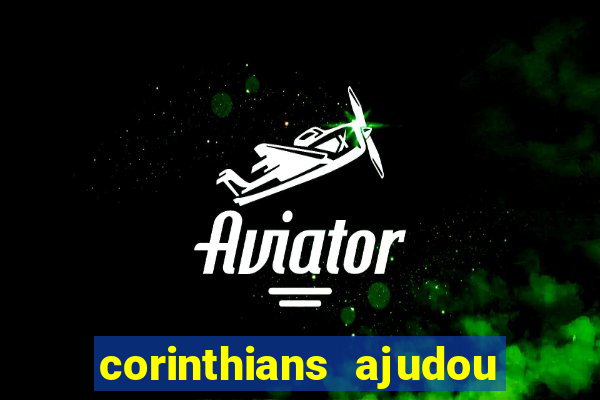 corinthians ajudou o sao paulo